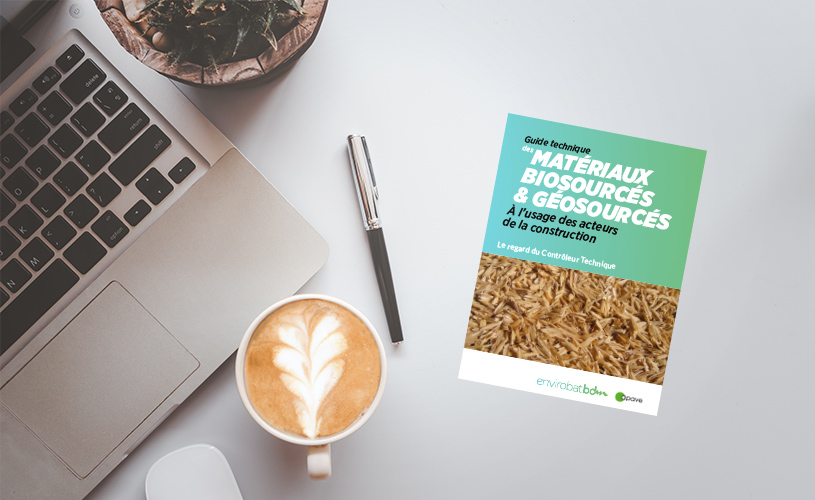 Visuel du Guide technique des matériaux biosourcés & géosourcés par Apave & EnvirobatBdm